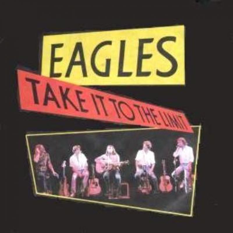 Eagles Take It To The Limit [Live] hitparade.ch